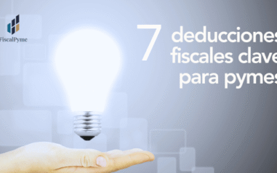 7 deducciones fiscales clave para pymes